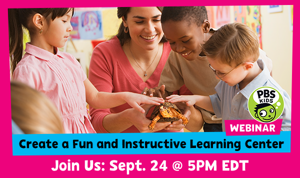 Free Webinar on how to create a fun and instructive learning center on September 24 at 5 PM EDT